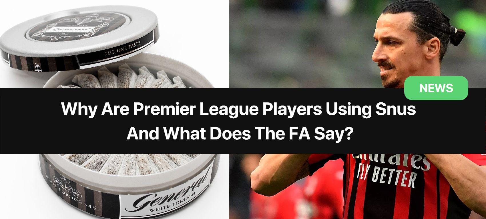 Warum verwenden Premier-League-Fußballer Snus? WADA und PFA alarmiert