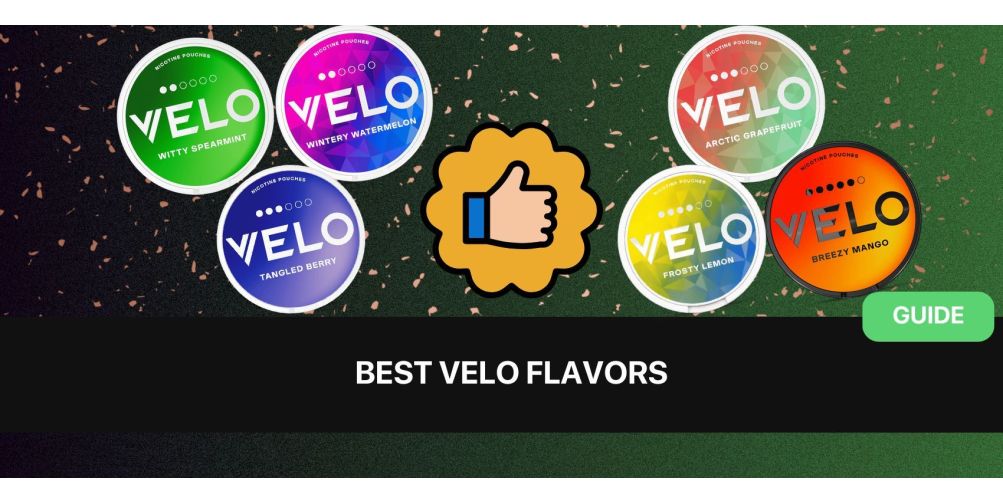best VELO flavors