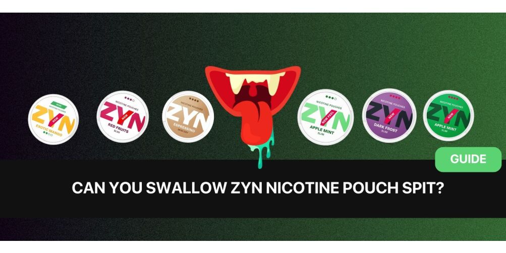 Darf man ZYN-Spucke schlucken? Das solltest du wissen