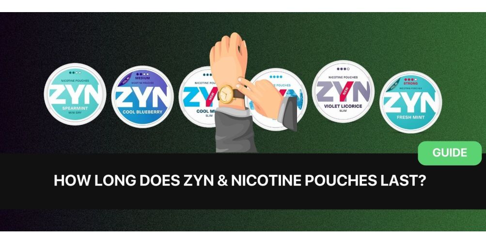 https://dev.snusdaddy.com/media/amasty/blog/cache/n/i/1003/502/nicotine_pouches_zyn_how_long_do_they_last.jpg