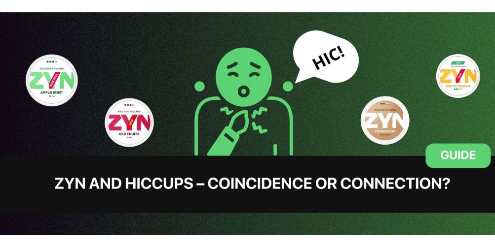 https://dev.snusdaddy.com/media/amasty/blog/cache/z/y/1003/502/zyn_and_hiccups.jpg